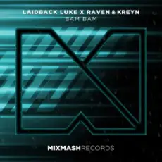 Обложка: Laidback Luke feat. Raven & Kreyn - Bam Bam