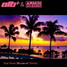Обложка: ATB & Armin van Buuren - Vice Versa
