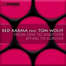 Обложка: Red Karma feat. Tom Wolff - From One To Another