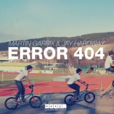 Обложка: Martin Garrix & Jay Hardway - Error 404 (Original Mix)