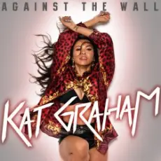 Обложка: Kat Graham - Put Your Graffiti On Me