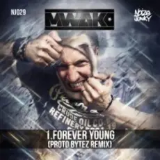 Обложка: Mark with A K - Forever Young (Proto Bytez Remix)