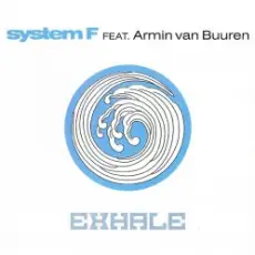 Обложка: System F feat. Armin van Buuren - Exhale (Radio Edit)