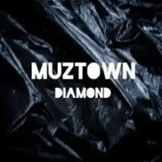 Обложка: MUZTOWN - DIAMOND
