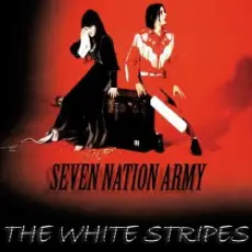 Обложка: The White Stripes - Seven Nation Army