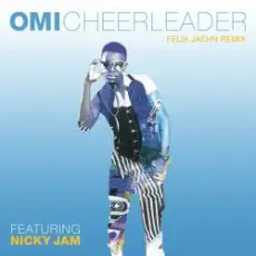 Обложка: OMI & Felix Jaehn - Cheerleader