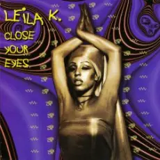 Обложка: Leila K - Close your eyes