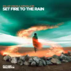 Обложка: Solar Vision & Airwalk3r - Set Fire To The Rain