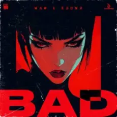 Обложка: W&W & KSHMR - Bad