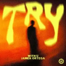 Обложка: WITH U & Jamek Ortega - Try