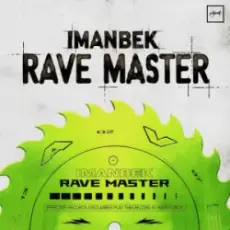 Обложка: Imanbek - Rave master