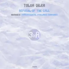 Обложка: Tolga Diler - Refusal of the Call