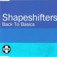 Обложка: Shapeshifters - Back To Basics (Radio Edit)