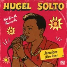 Обложка: HUGEL & SOLTO (FR) - Jamaican (Bam Bam)