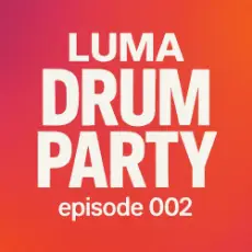 Обложка: Luma – Drum Party 002