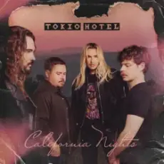 Обложка: Tokio Hotel - California Nights