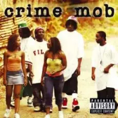 Обложка: Crime Mob - If You Gonna Try Me