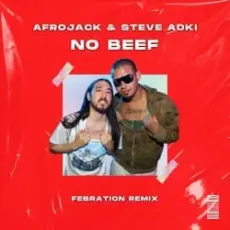 Обложка: Steve Aoki & Afrojack - No Beef (THE VALENTO REMIX)