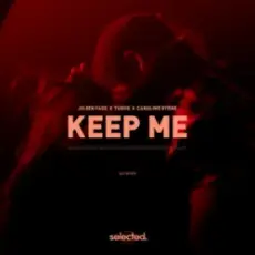 Обложка: Julien Fade & Tudor & Caroline Byrne - Keep Me