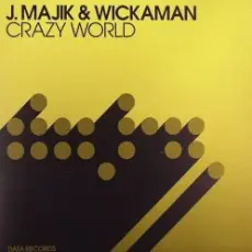 Обложка: J Majik & Wickaman - Crazy World (Ez Rollers Remix)