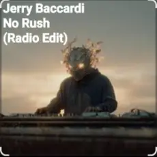 Обложка: Jerry Baccardi – No Rush (Radio Edit)