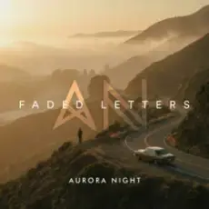 Обложка: Aurora Night - Faded Letters