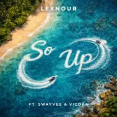 Обложка: Lexnour & Swayvee & Vicoka - So Up