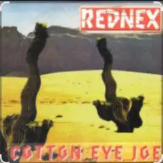 Обложка: Rednex - Cotton Eyed Joe
