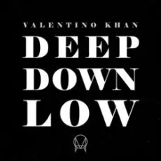 Обложка: Valentino Khan - Deep Down Low