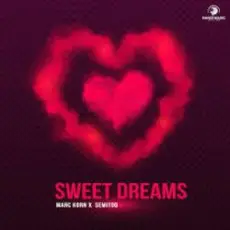 Обложка: Marc Korn & Semitoo - Sweet Dreams