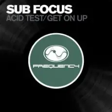 Обложка: Sub Focus - Get On Up