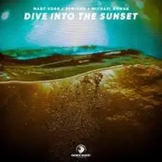 Обложка: Marc Korn, Semitoo, Michael Roman - Dive Into The Sunset