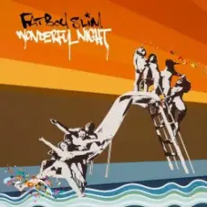 Обложка: Fatboy Slim - Wonderful Night