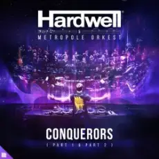 Обложка: Hardwell, Metropole Orkest - Conquerors (Full Version)