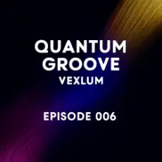 Обложка: Vexlum - Quantum Groove 006