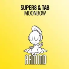 Обложка: Super8 & Tab - Moonbow (Edit)