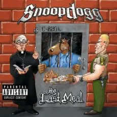 Обложка: Snoop Dogg - Tha Last Meal