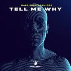 Обложка: Marc Korn & Semitoo - Tell Me Why