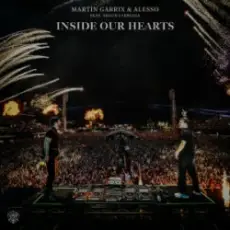 Обложка: Martin Garrix & Alesso & Shaun Farrugia - Inside Our Hearts