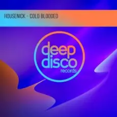 Обложка: Housenick - Cold Blooded (Original Mix)