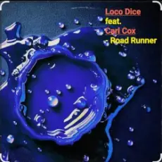 Обложка: Loco Dice feat. Carl Cox - Road Runner