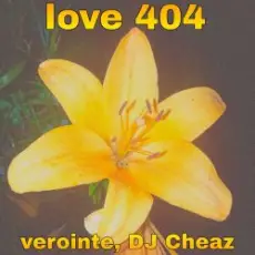 Обложка: Verointe (prod. DJ Cheaz) - 404 love