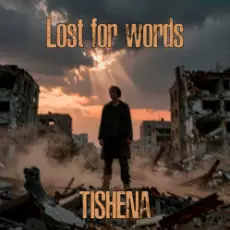 Обложка: TISHENA - Lost for words