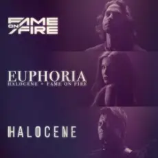 Обложка: Halocene & Fame On Fire - Euphoria