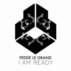 Обложка: Fedde Le Grand - I Am Ready