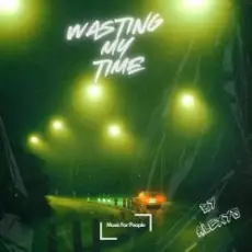 Обложка: ALEXYS & Strn. - Wasting My Time (Speed Garage)