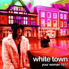 Обложка: White Town - Your Women