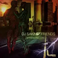 Обложка: DJ Sakin & Friends - Symphonic Life (Club Mix)