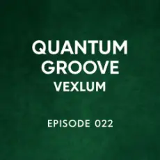 Обложка: Vexlum - Quantum Groove 022