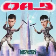 Обложка: Gayazovs Brothers - ОАЭ